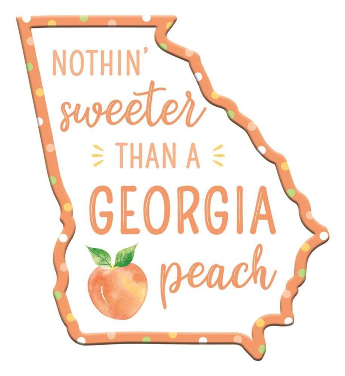 Georgia Peach Metal Sign for Summer Decorations and Wreaths - "Nothin' Sweeter Than a Georgia Peach"